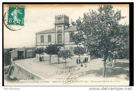 82 MONCLAR DE QUERCY / Place De L'Hôtel De Ville / - Montclar De Quercy