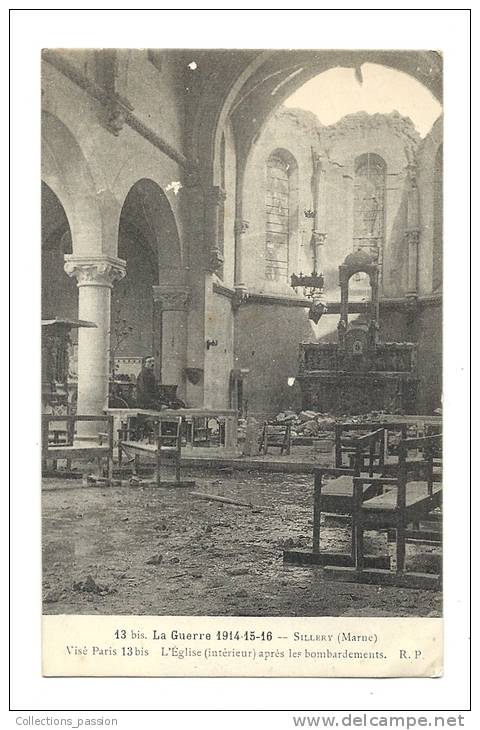 Cp, 51, Sillery, L'Eglise (Intérieur) Après Les Bombardements (Guerre 1914-15-16) - Sillery