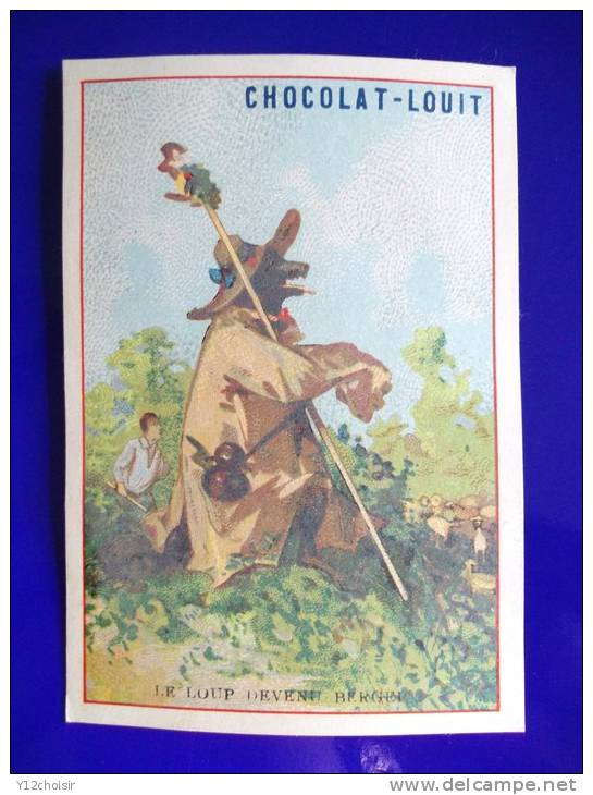 CHROMO IMAGE CHOCOLAT LOUIT FABLE DE JEAN D ELA FONTAINE LE LOUP DEVENU BERGER ANIMAL - Louit