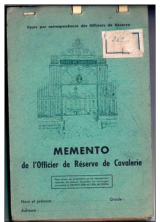 Memento De L´officier De Réserve De Cavalerie - 1957 - Français