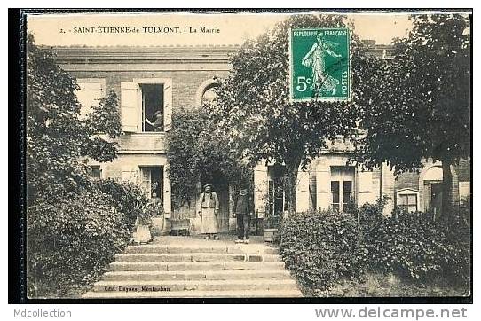 82 SAINT ETIENNE DE TULMONT / Mairie / - Saint Etienne De Tulmont