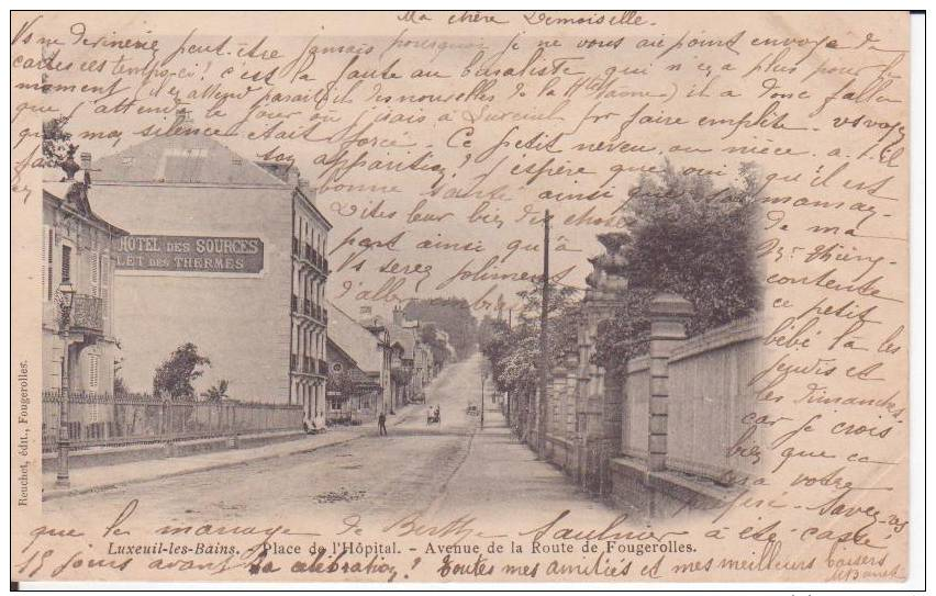 70= LUXEUIL Les BAINS...Place De L'Hopital Avenue De La Route De Fougerolles ( Dés.déco ) - Luxeuil Les Bains