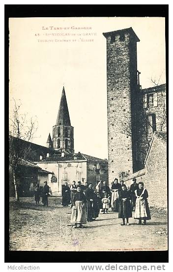 82 SAINT NICOLAS DE LA GRAVE / Tour Du Château Et L'Eglise / - Saint Nicolas De La Grave