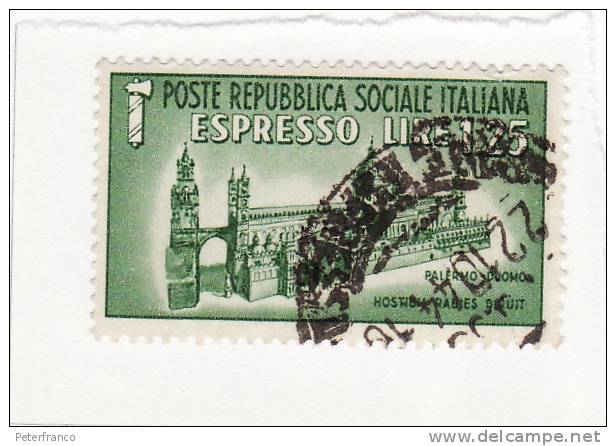 1944 Italia - Republlica Sociale Italiana - Duomo Di Palermo - Eilsendung (Eilpost)
