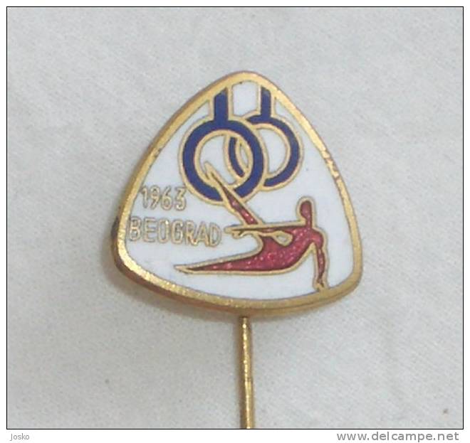 WORLD GYMNASTICS CHAMPIONSHIPS 1963. ( Yugoslavian Rare Enamel Pin ) Badge Gymnastique Gym Gimnasia Gymnastik Ginnastica - Gymnastique