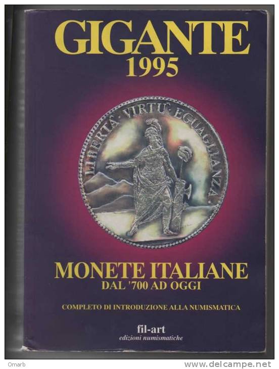 Lib045 Catalogo, Catalogue, Gigante Monete Italiane Dal '700, Vaticano E San Marino, Italian Coins, Monnaie Italie, 1995 - Boeken & Software