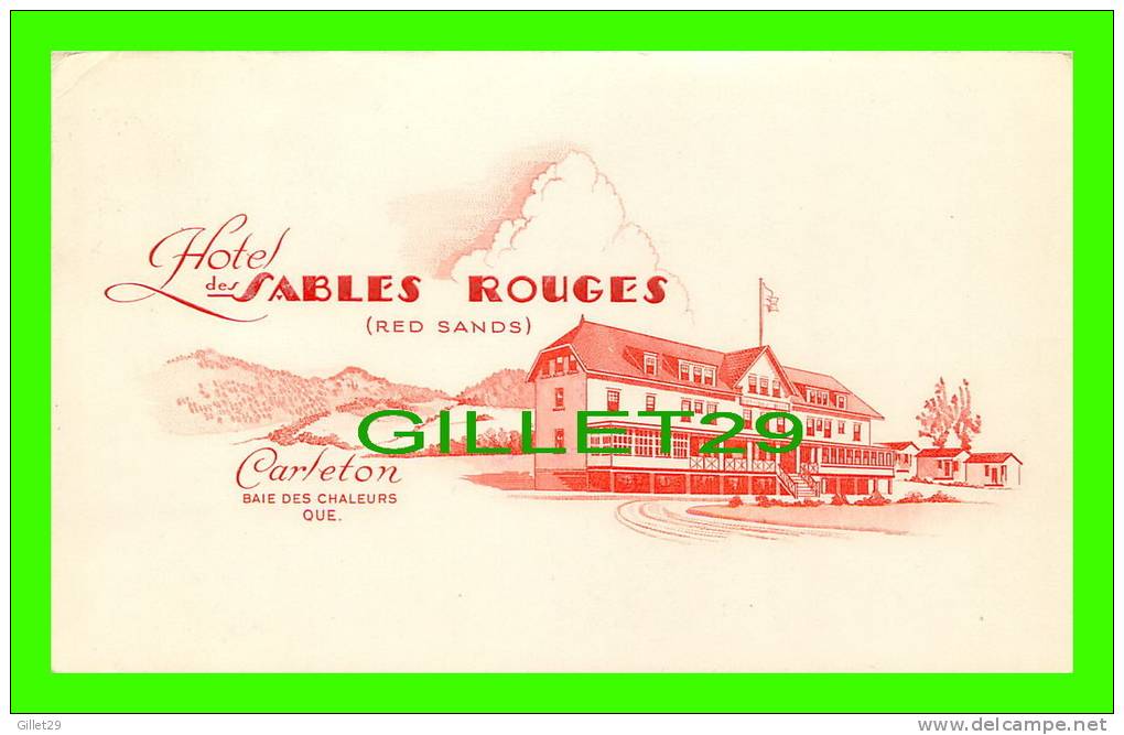 CARLETON, NB - HOTEL DES SABLES ROUGES - RED SANDS HOTEL - CIRCULÉE EN 1955 - SAVOY ET SES FILS - - Autres & Non Classés