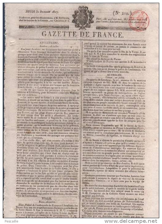 GAZETTE DE FRANCE 31 07 1817 - LONDRES - ROME - VIENNE - DORDRECHT - AFFAIRE DU THEATRE DE LA PORTE SAINT MARTIN - 1800 - 1849