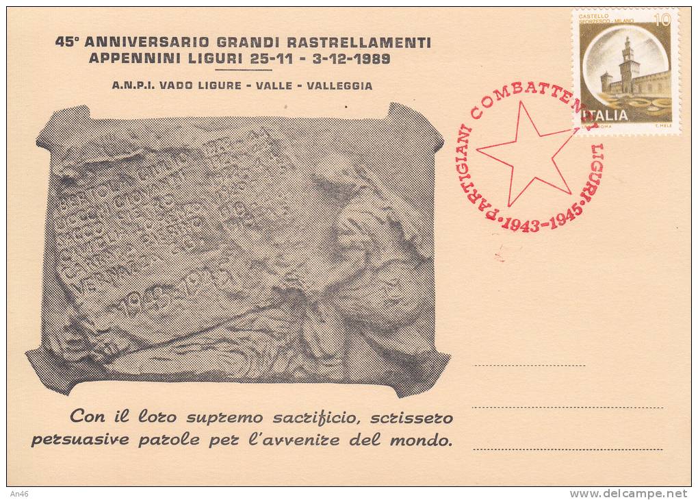 45°ANNIVERSARIO GRANDI RASTRELLAMENTI APPENNINI LIGURI 25-11  - 3-12-1989 A.N.P.I VADO LIGURE-VALLE-VALLEGGIA - Other & Unclassified