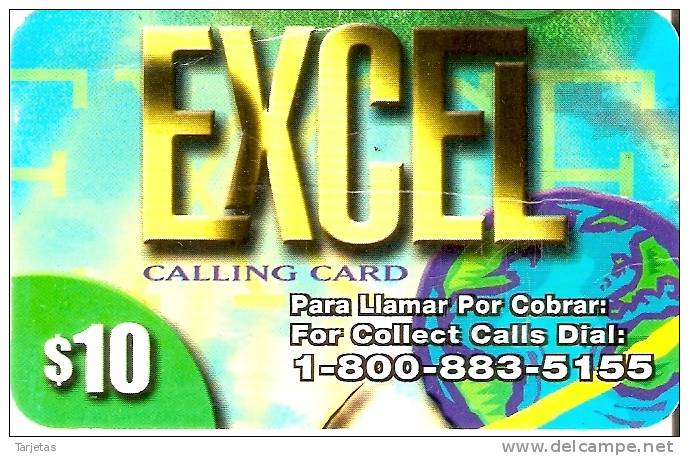 TARJETA DE ESTADOS UNIDOS DE EXCEL CALLING CARD $10 - Altri & Non Classificati