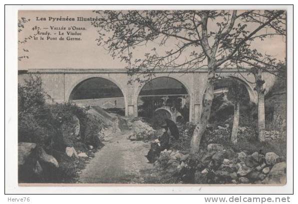 ARUDY - Le Viaduc Et Le Pont De Germe - Arudy