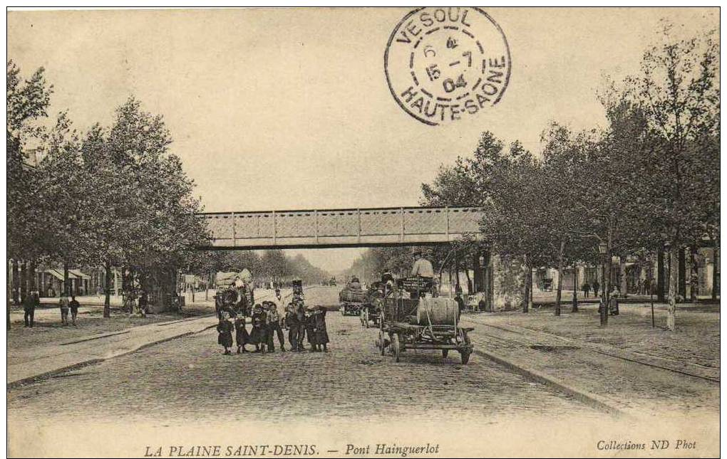 LA PLAINE  SAINT DENIS   Pont Hainguerlot Attelages    Recto Verso - Saint Denis