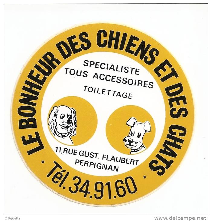 LE BONHEUR DES CHIENS ET DES CHATS / PERPIGNAN - Stickers
