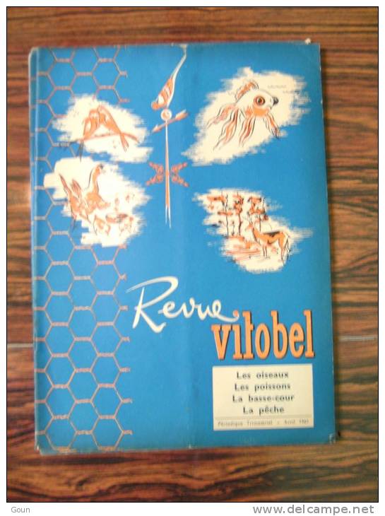 A-A Revue Vitobel 1961 Les Oiseaux Les Poissons La Basse-cour La Pêche  Inséparables Bruant - Otros & Sin Clasificación