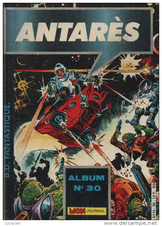ANTARES ALBUM  N° 30 ( 88 89 90 ) BE MON JOURNAL 03-1986 - Mon Journal
