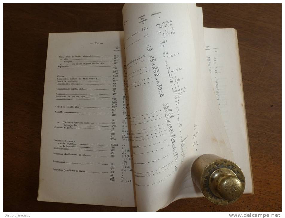 1946  RECUEIL DE TEXTES à l'usage DES CONFERENCES DE LA PAIX  pays belligérants..Relations internationales..etc...