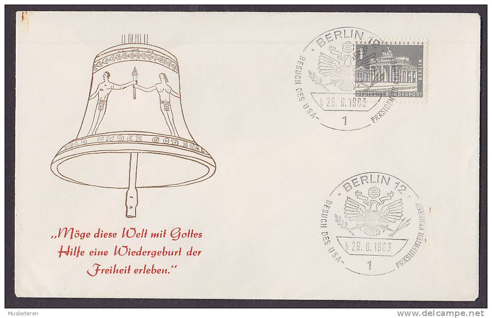 Germany Berlin Sonderstempel Brief Cover 1963 Besuch Des USA Präsidenten Kennedy Glocke Bell Cachet - Storia Postale