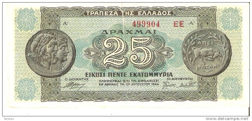 BILLETE DE GRECIA DE 25 DRACMAS DEL AÑO 1944   (BANK NOTE) - Grecia