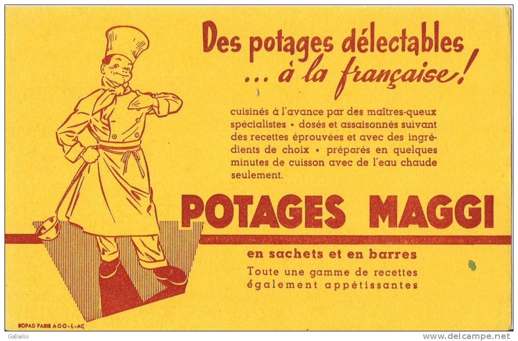 BUVARD POTAGES MAGGI  DES POTAGES DELECTABLES A LA FRANCAISE - Soups & Sauces