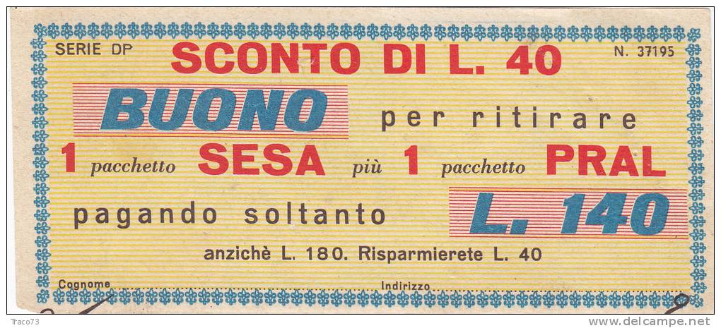 BUONO SCONTO / 1 Pacchetto Sesa Più 1 Pacchetto Pral - Other & Unclassified