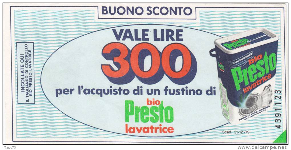 BIO PRESTO _ Buono Sconto Da Lire 300 - Andere & Zonder Classificatie