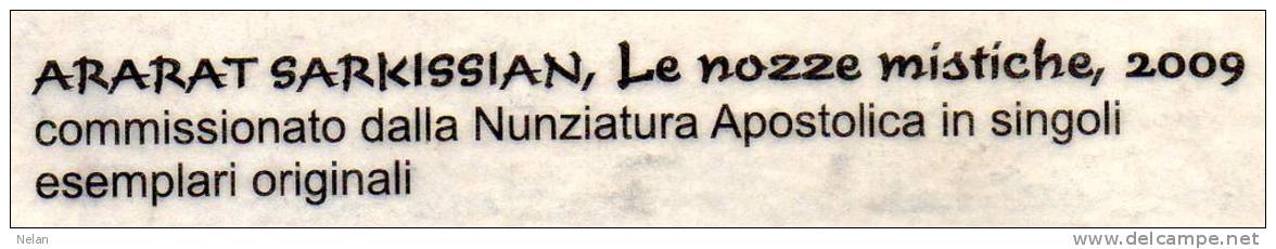 Ararat,le Nozze Mistiche 2009 Commissionato Dalla Nunziatura Apostolica In Singoli Esamplari Originali - Religion & Esotérisme