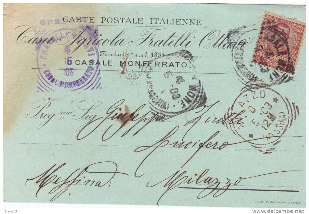 CASALE MONFERRATO / MILAZZO  - Card_ Cartolina Pubbl.  TIMBRO TONDO " F.LLI OTTANI CASA  AGRICOLA  " - 1903 - Pubblicitari