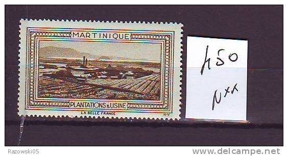 TIMBRE. VIGNETTE. BELLE FRANCE. COLONIE FRANCAISE. MARTINIQUE. PLANTATIONS USINES - Tourism (Labels)