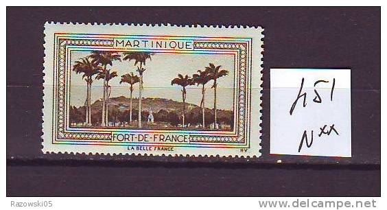 TIMBRE. VIGNETTE. BELLE FRANCE. COLONIE FRANCAISE. MARTINIQUE. FORT DE FRANCE - Tourism (Labels)