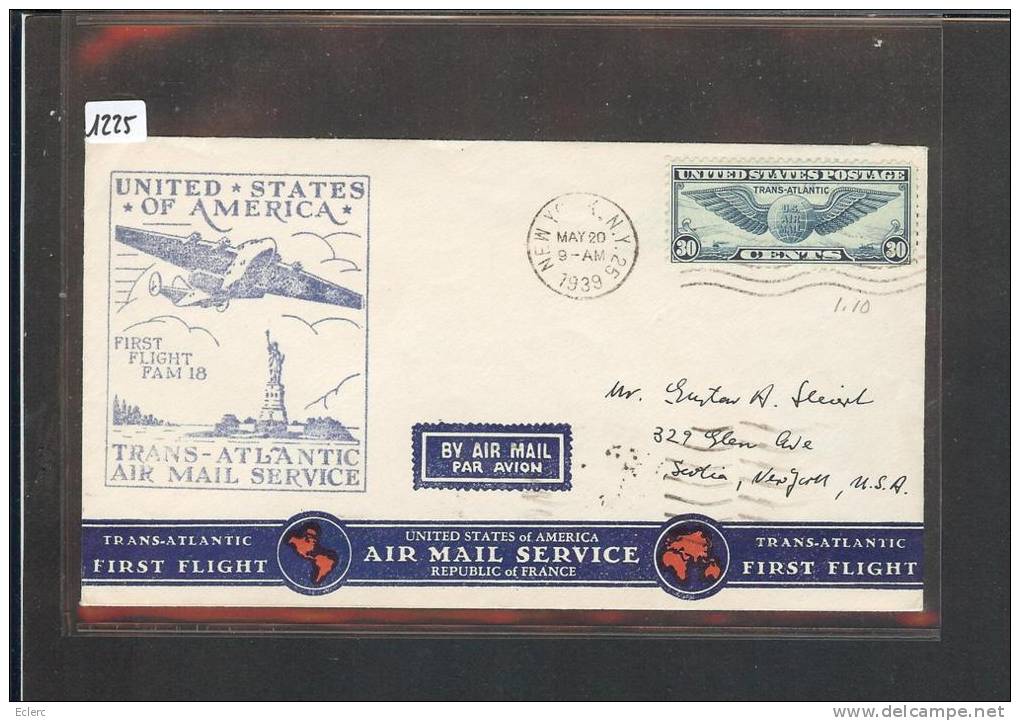 USA  - FIRST FLIGHT FAM 18 - TRANS ATLANTIC AIR MAIL SERVICE 1939  -  VOIR IMAGE POUR LES DETAILS - Lettres & Documents