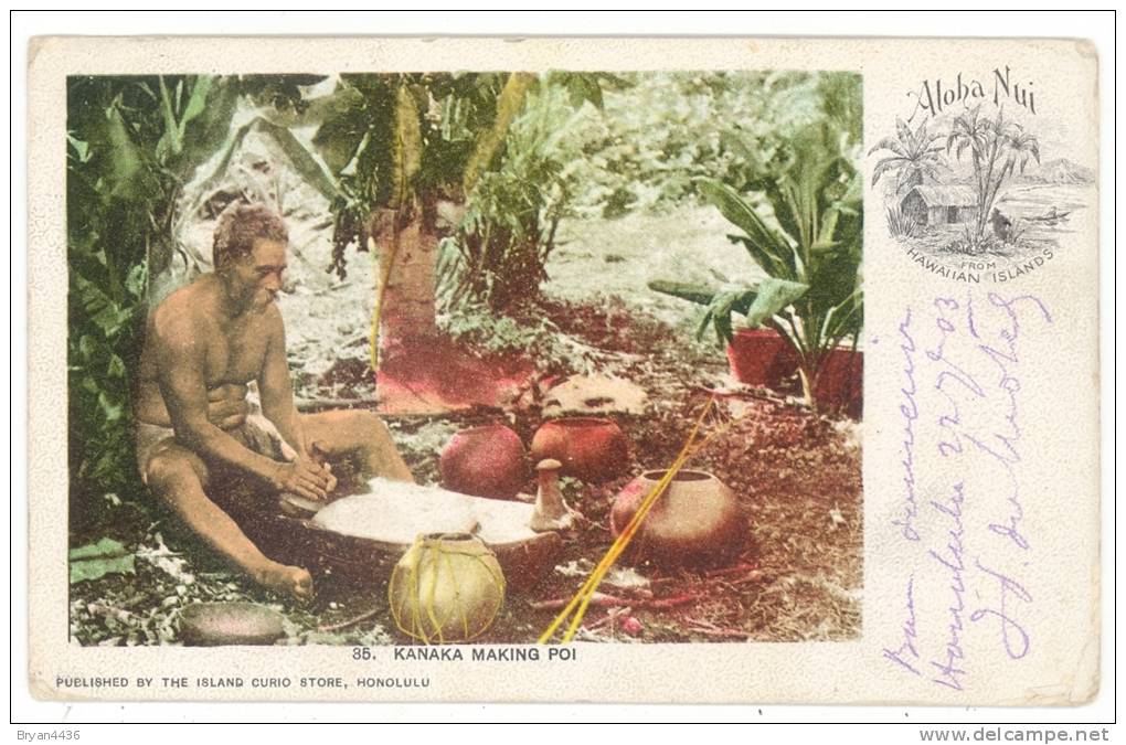Hawaii - Hanaka Making Poi - Aloba Nui - Hawiian Island - édit; Island Curio Store -n° 35 - TB (voir Scan) - Autres & Non Classés