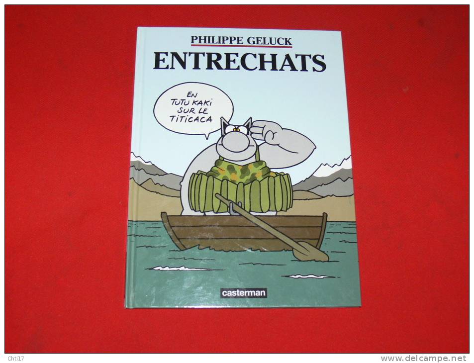 ENTRECHATS   PHILIPPE GELUCK EDITION CASTERMAN 1999 - Geluck