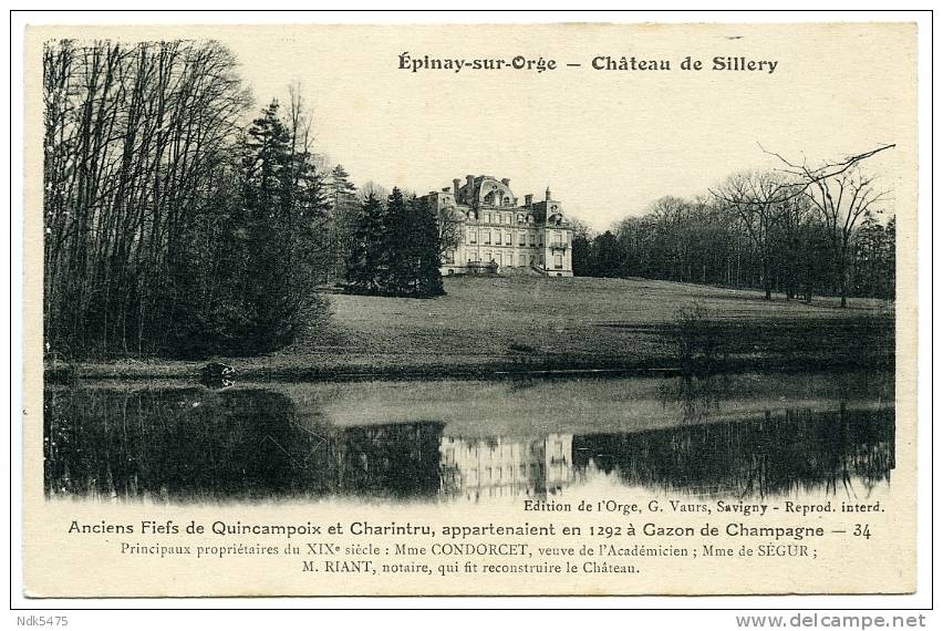 91 : EPINAY SUR ORGE - CHATEAU DE SILLERY - Epinay-sur-Orge