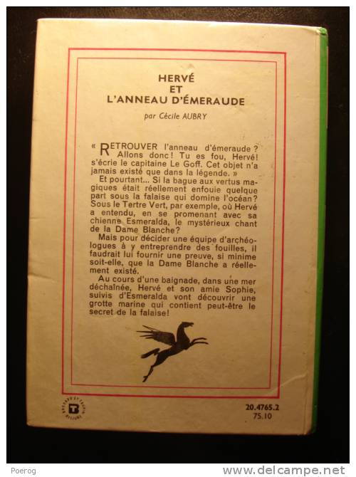 HERVE ET L´ANNEAU D´EMERAUDE - CECILE AUBRY - Bibliothèque Verte - 1975 - Illustré Par JACQUES PECNARD - Bibliotheque Verte