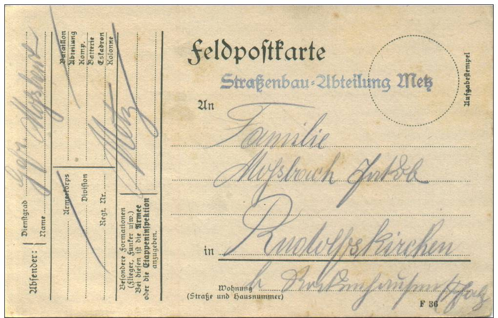 Feldpost 1.WK  STRAßENBAU-ABTEILUNG METZ   1916 - Briefe U. Dokumente