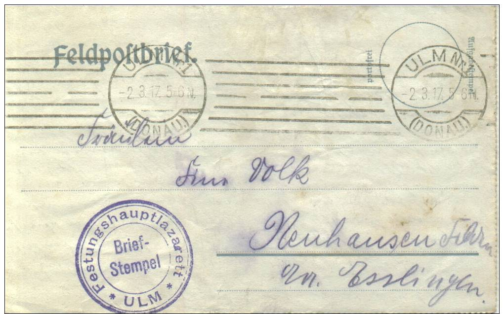 Feldpost 1.WK  FESTUNGSHAUPTLAZARETT ULM  1917 - Briefe U. Dokumente