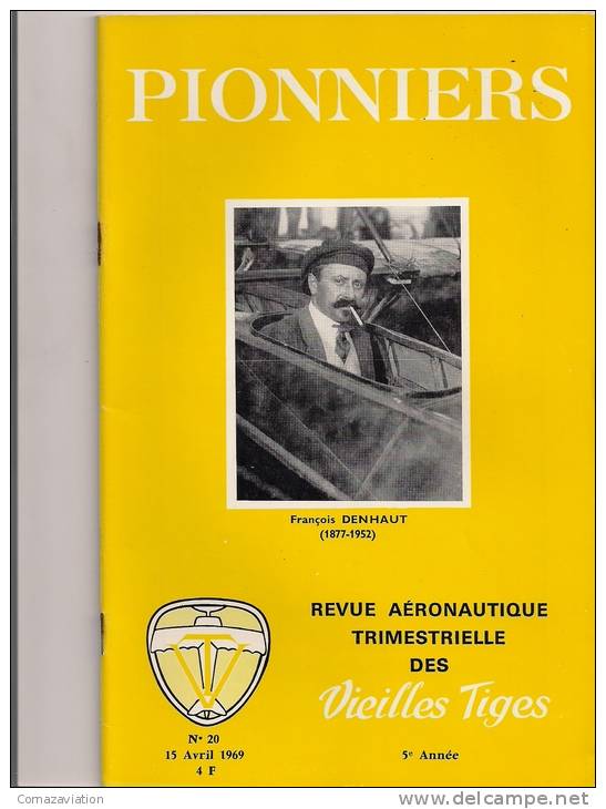 François Denhaut (1877-1952) - Revue Aéronautique - Pionniers - Vieilles Tiges - Vliegtuig