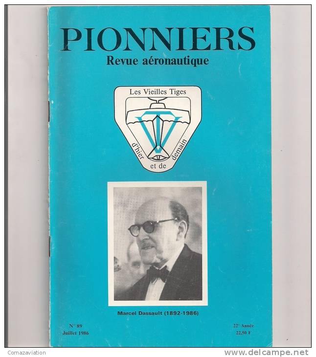 Marcel Dassault (1892-1986) - Revue Aéronautique - Pionniers - Vieilles Tiges - Avion