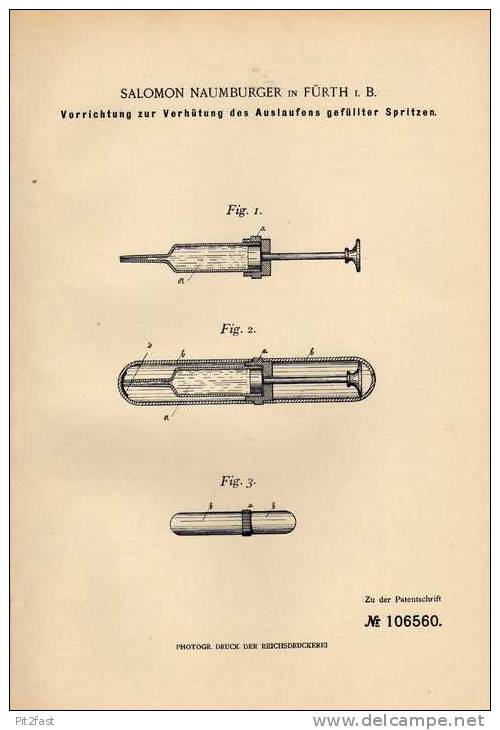 Original Patentschrift - S. Naumburger In Fürth I.B., 1898 , Spritze , Arzt , Injektion !!! - Antike Werkzeuge