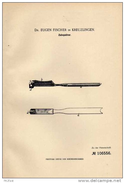 Original Patentschrift - Dr. E. Fischer In Kreuzlingen , 1898  , Polierer Für Zähne , Zahnarzt , Gebiss !!! - Antike Werkzeuge