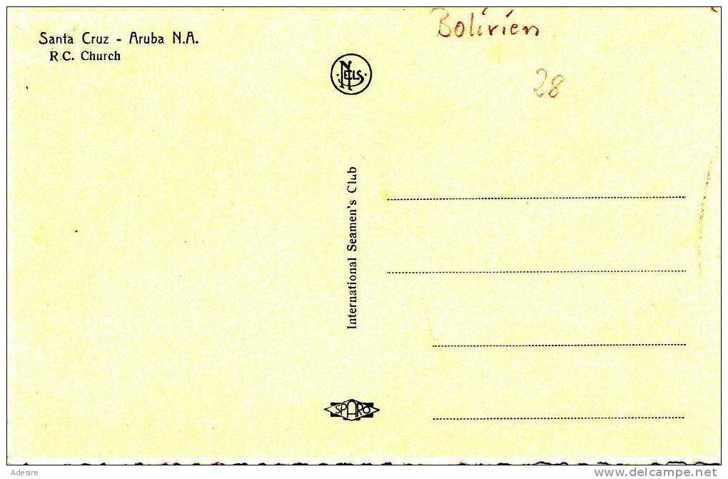 Bolivien SANTA CRUZ - Aruba N.A., R C. Church, Nicht Gelaufen Um 1928 - Bolivia