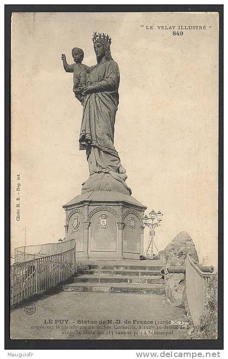 DF / 43 HAUTE LOIRE / LE PUY / STATUE DE NOTRE-DAME DE FRANCE - Le Puy En Velay