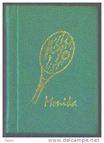 MINI BOOK  (48 X 67 Mm) TENNIS LEGEND  ''LITTLE MO'' MONICA SELES - MONIKA SELEŠ - IMAGES By FORUM VOJVODINA - 1990 - Juniors