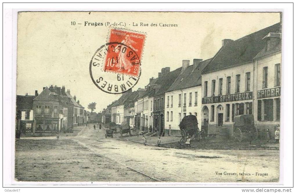 FRUGES (PAS DE CALAIS) - CPA - LA RUE DES CASERNES - Fruges