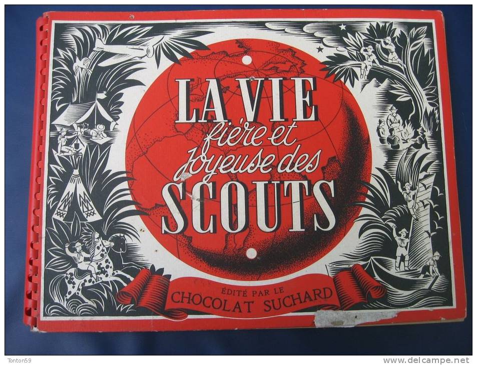 Suchard "la Vie Fiere Et Joyeuse Des Scouts" 1951 - Albums & Catalogues