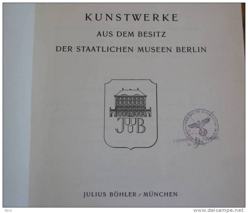 Kunstwerke Aus Dem Besitz Der Staatlichen Museen Berlin  Versteigerung  9-10 Juni  1937 - Kunstführer