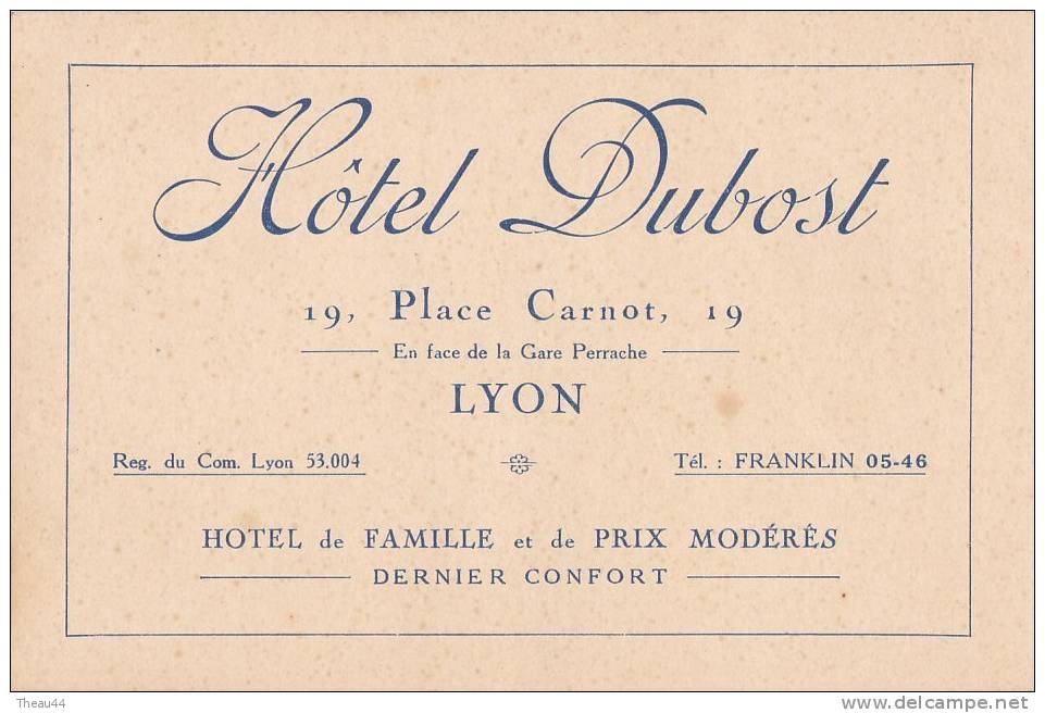 ¤¤  -  LYON  -  Attention Carte De Visite (dim 12 X 8) De L'Hôtel Dubost , 19 Place Carnot  -  ¤¤ - Visiting Cards