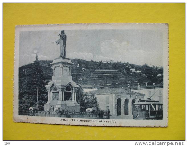 BRESCIA Monumento Ad Arnaldo,tramway - Strassenbahnen