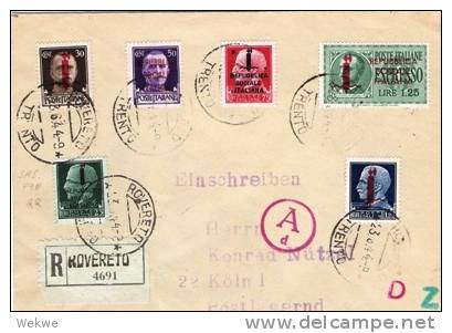 I-rs003a/  ITALIEN - Rovereto 1944. Diverse Überdruckmarken, Einschreiben N. Köln - Correo Urgente