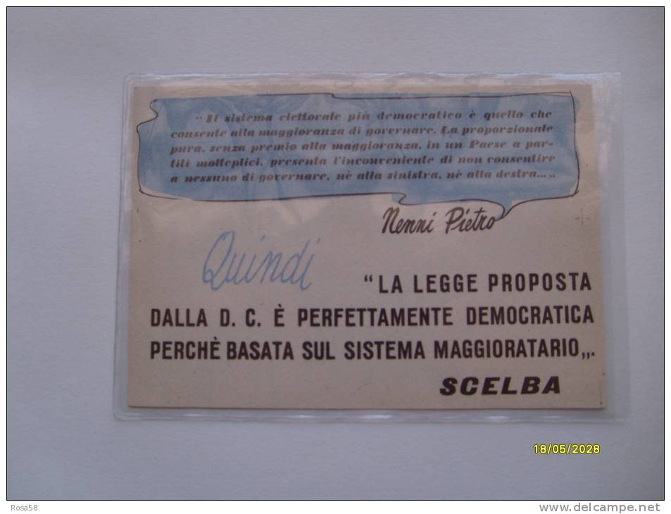 Cartolina  Democrazia Cristiana Legge Scelba E Frase Pietro Nenni Edizione SPES - Political Parties & Elections